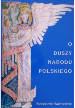 O duszy narodu polskiego