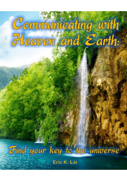 Communicating With Heaven And Earth