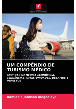 Um Compêndio De Turismo Médico