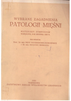 Wybrane zagadnienia patologii mięśni