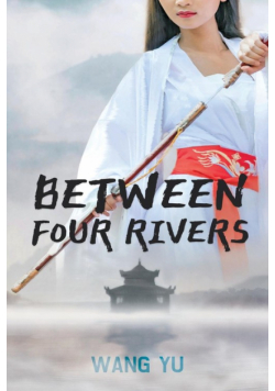 Between Four Rivers