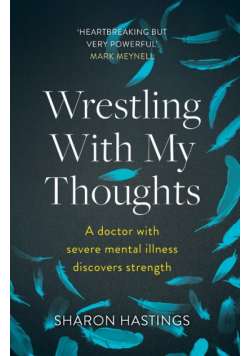 Wrestling With My Thoughts