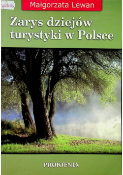 Zarys dziejów turystyki w Polsce