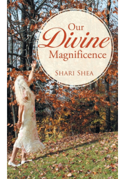 Our Divine Magnificence