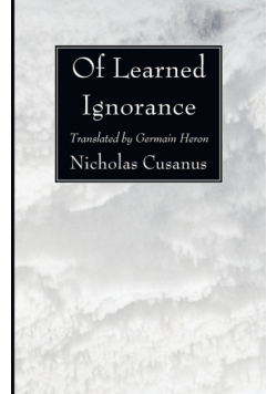 Of Learned Ignorance