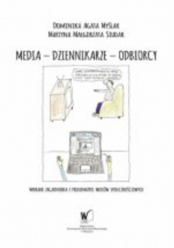 Media dziennikarze odbiorcy