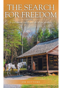 The Search for Freedom