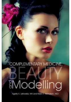 Complementary Medicine, Beauty and Modelling