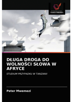 Długa Droga Do Wolności Słowa W Afryce
