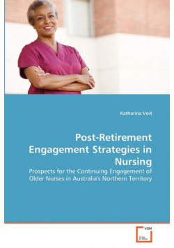 Post-Retirement Engagement Strategies in Nursing