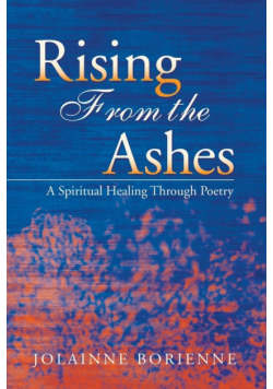Rising From the Ashes