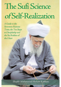 The Sufi Science of Self-Realization