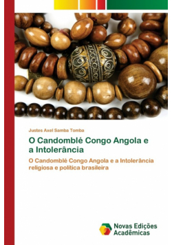 O Candomblé Congo Angola e a Intolerância