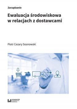 Ewaluacja środowiskowa w relacjach z dostawcami