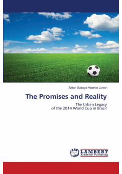The Promises and Reality