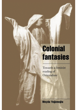 Colonial Fantasies