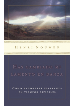 Has cambiado mi lamento en danza