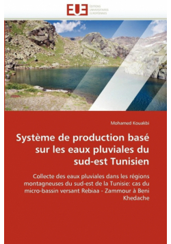 Système de production basé sur les eaux pluviales du sud-est tunisien