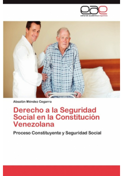 Derecho a la Seguridad Social en la Constitución Venezolana