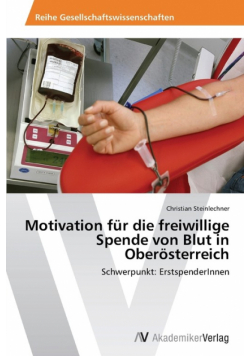 Motivation Fur Die Freiwillige Spende Von Blut in Oberosterreich