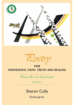 Poetry for Inspiration, Faith, Truth and Healing