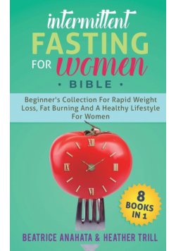 Intermittent Fasting For Women Bible