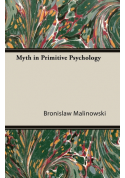 Myth in Primitive Psychology