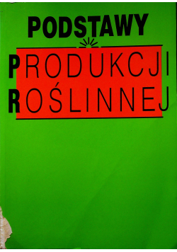 Podstawy produkcji roślinnej