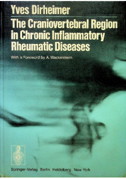 The craniovertebral region in chronic Inflammatory Rheumatic Diseses