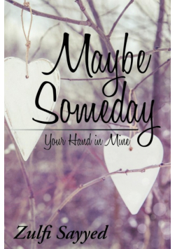 Maybe Someday