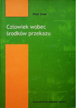 Człowiek wobec środków przekazu
