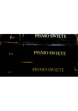 Pismo Święte tom I do III