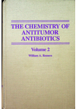 The chemistry of antitumor antibiotics volume 2