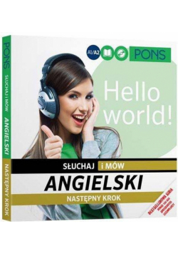 Słuchaj i mów. Angielski Następny krok PONS