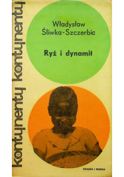 Ryż i dynamit