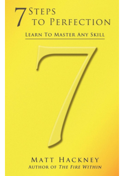 7 Steps to Perfection