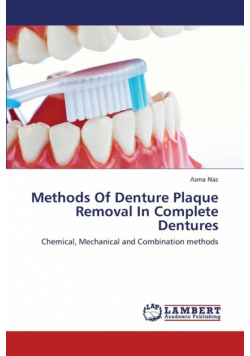 Methods of Denture Plaque Removal in Complete Dentures