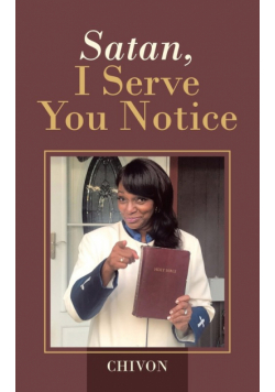 Satan, I Serve You Notice
