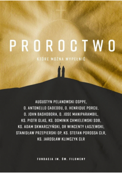 Proroctwo, które można wypełnić