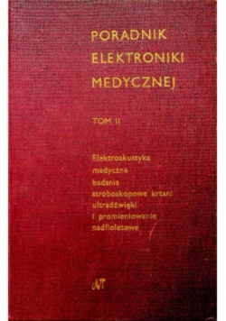 Poradnik elektroniki medycznej Tom II