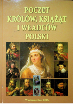 Poczet królów książąt i władców Polski