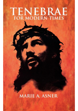 Tenebrae For Modern Times