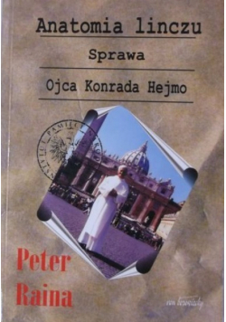 Anatomia linczu sprawa ojca Konrada Hejmo