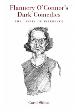 Flannery O'Connor's Dark Comedies