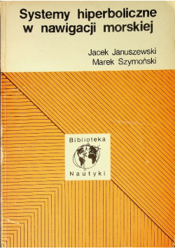 Systemy hiperboliczne w nawigacji morskiej