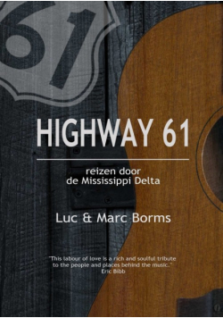 Highway 61 - Reizen door de Mississippi Delta