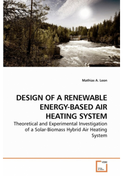Design Of A Renewable Energy-Based Air Heating System