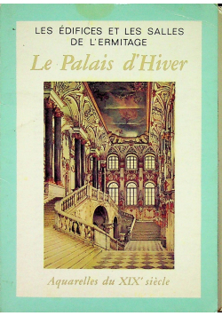 Le Palais d' Hiver