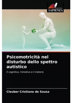 Psicomotricità nel disturbo dello spettro autistico