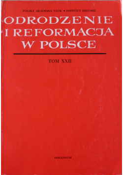 Odrodzenie i reformacja w Polsce Tom XXII